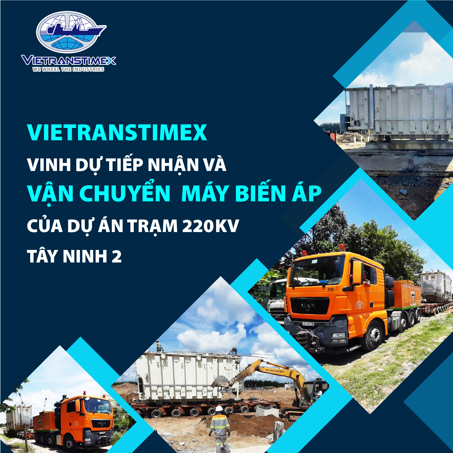 Vietranstimex vinh dự tiếp nhận và vận chuyển  máy biến áp của dự án trạm 220 kV Tây Ninh 2