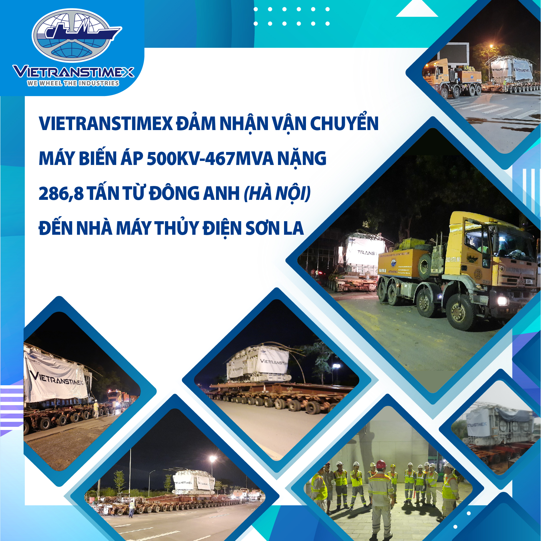 Vietranstimex Received And Transported The 500kV-467MVA Transformer Weighing 286.8 Tons From Dong Anh (Hanoi) To Son La Hydropower Plant