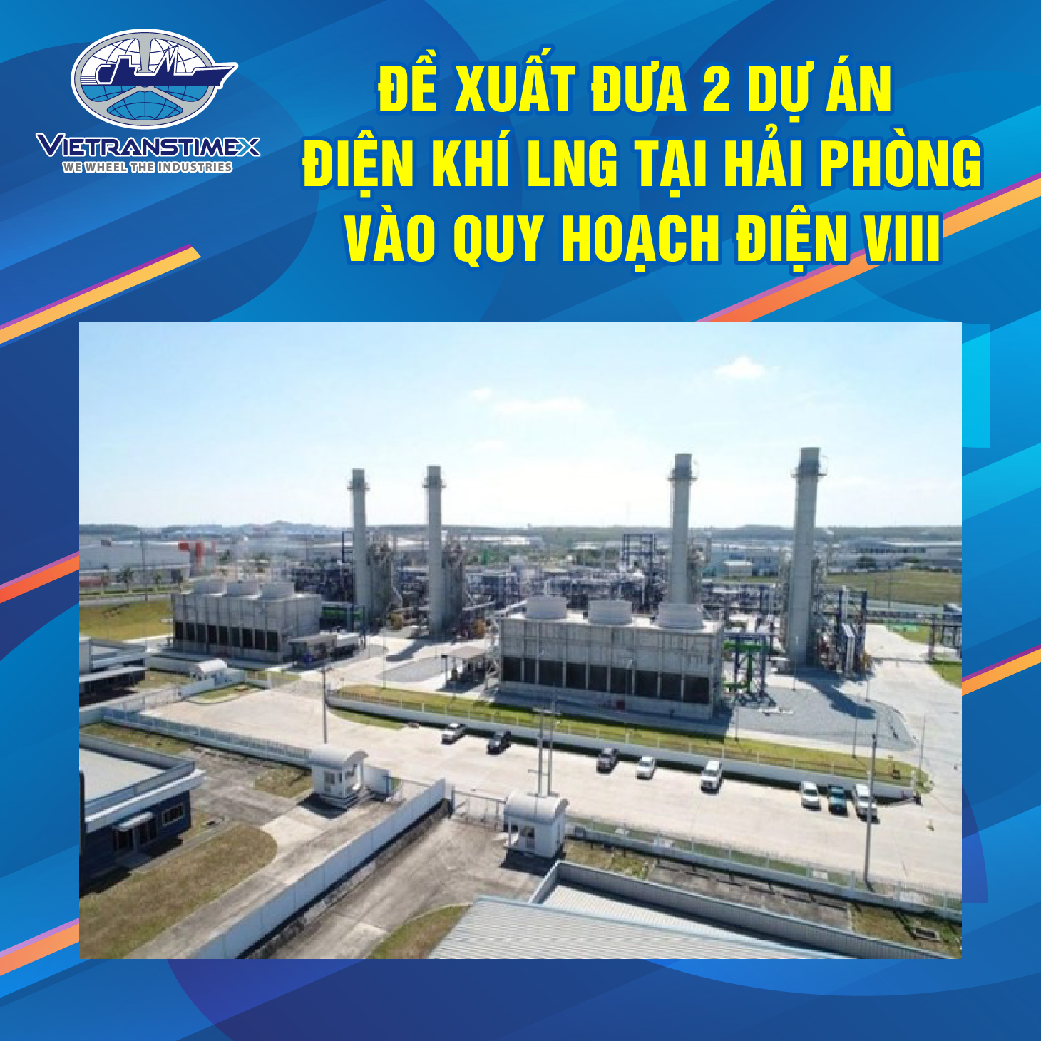 A Proposal To Include 2 LNG Power Projects In Hai Phong In The PDP VIII