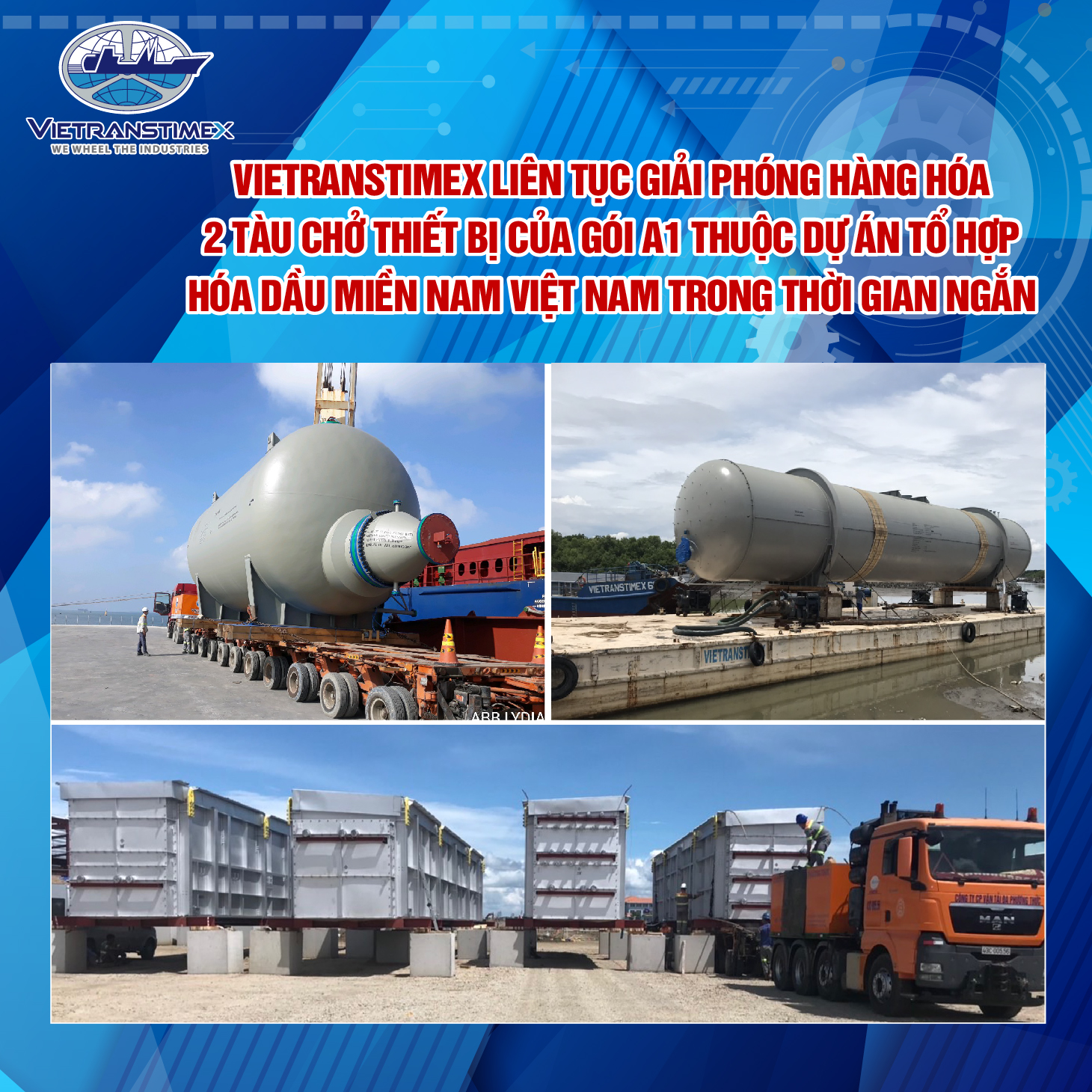 Vietranstimex Continuously Releases 2 Ships Of Equipment Under Package A1 Of The Petrochemical Complex In The South Of Vietnam Project In Short Time