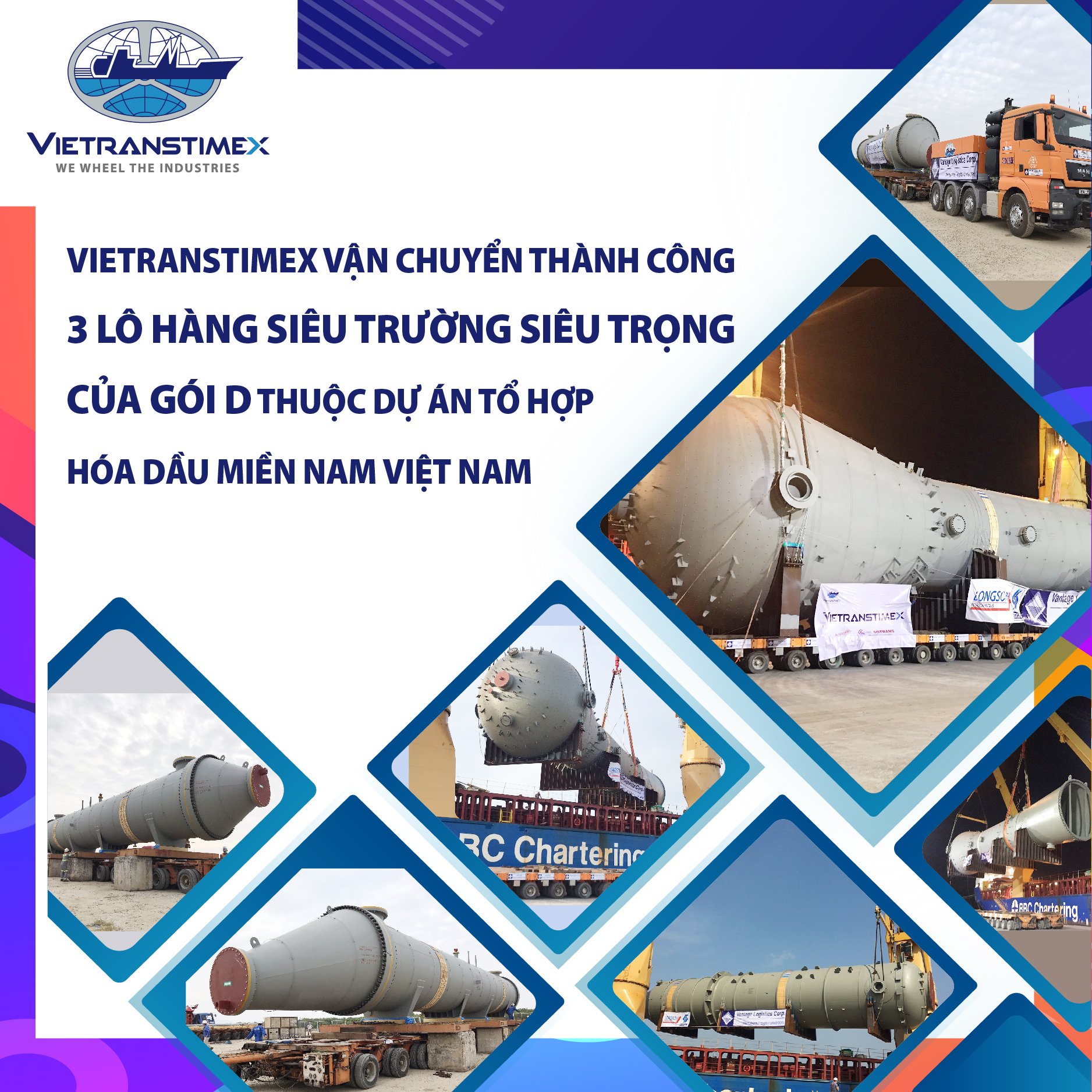 Vietranstimex Sucessfully Transported 3 Bales Of Oversize Overweight Cargoes Of Package D Under Petrolimex Complex In The South Of Vietnam Project
