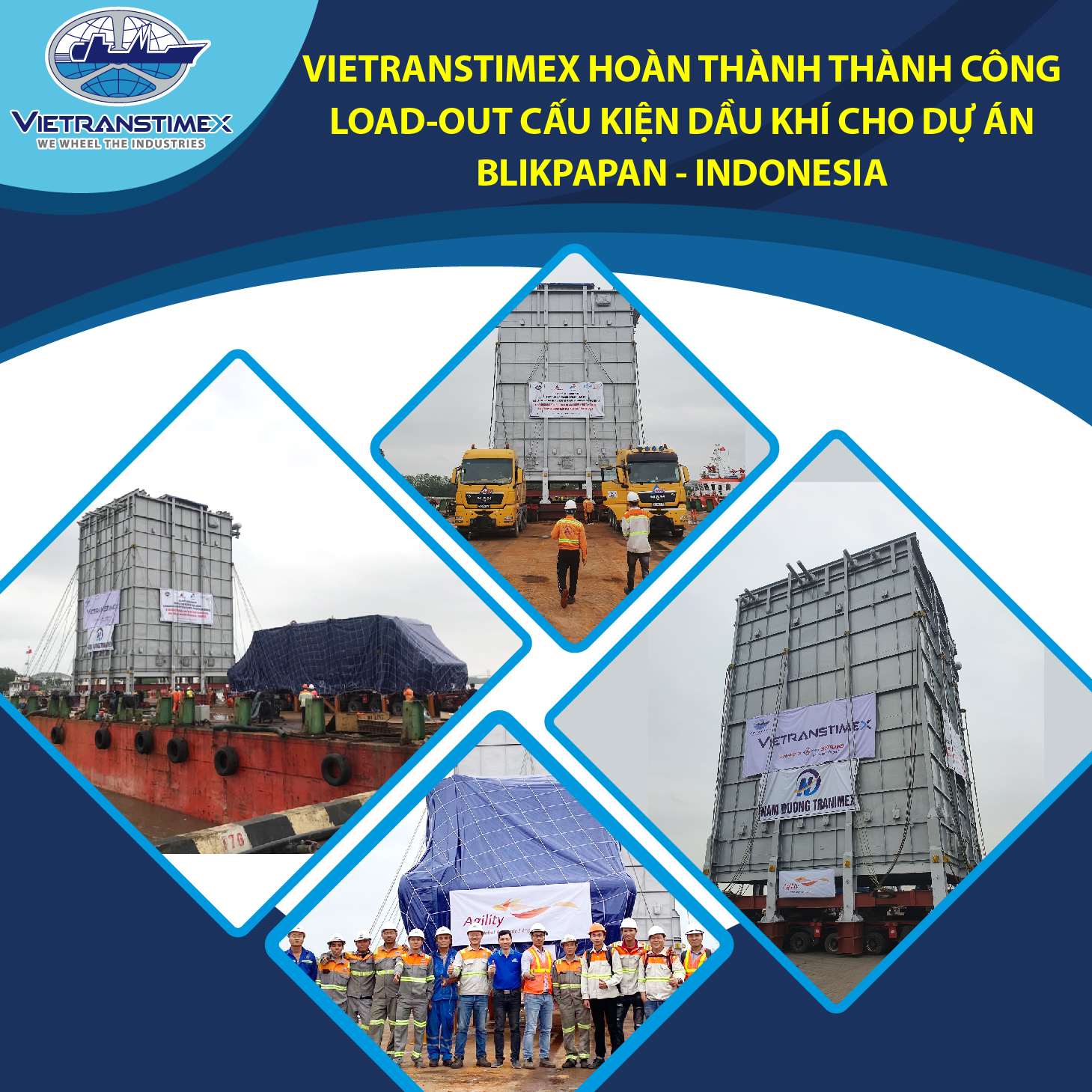 Vietranstimex Completed Successfully Load-Out Of Oil & Gas Structures  For Balikpapan - Indonesia Project