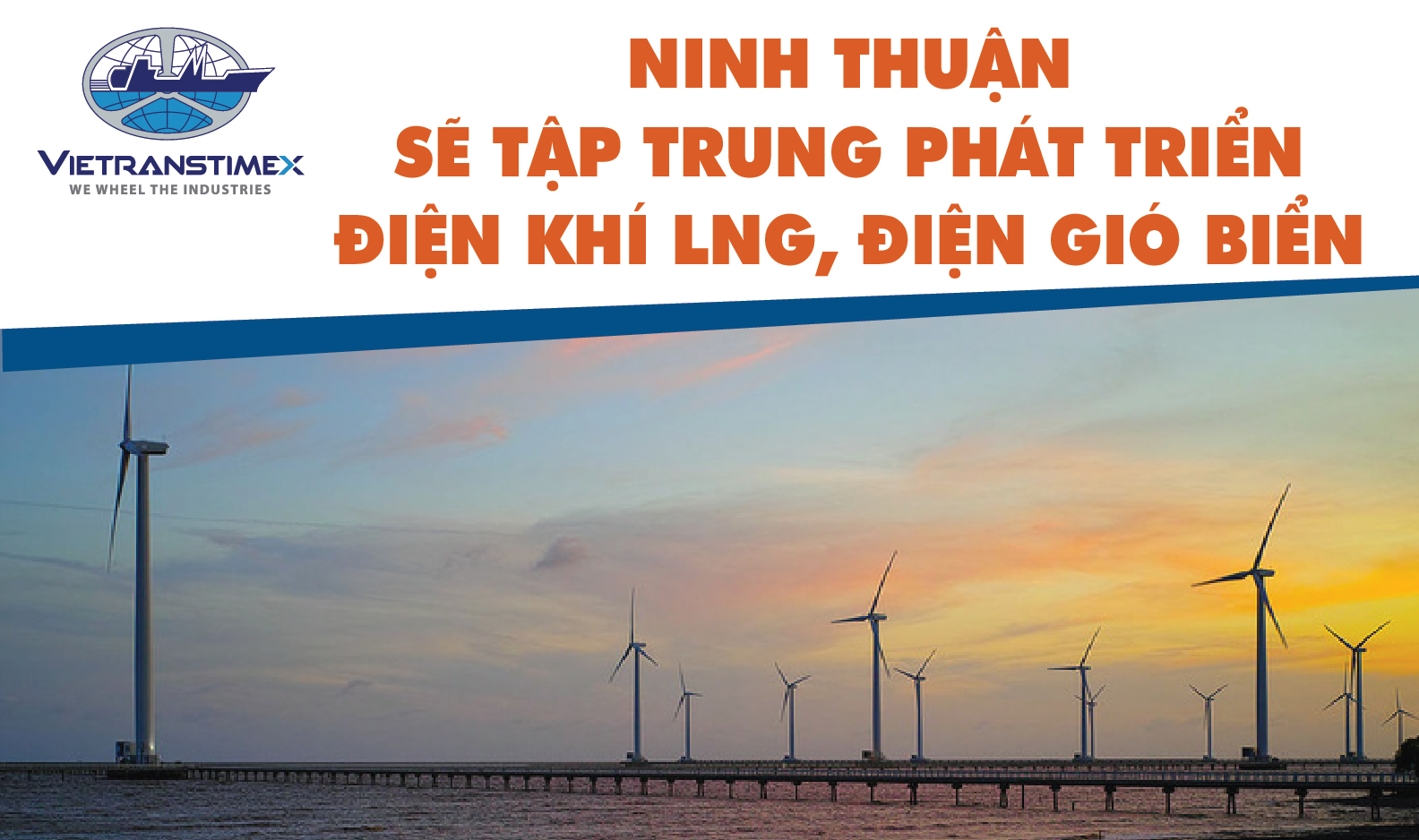 Ninh Thuan Will Focus On Lng And Onshore Wind Power