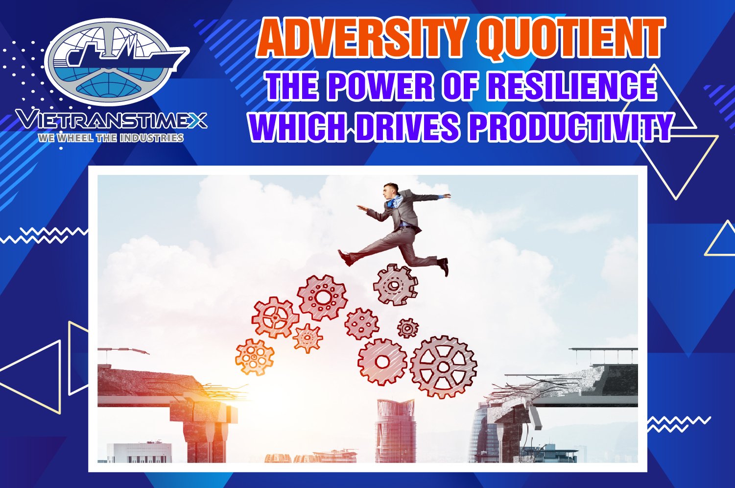 Adversity Quotient - The Power Of Resilience Which Drives Productivity