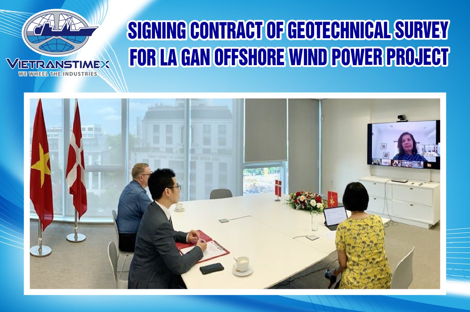 Signing Contract Of Geotechnical Survey For La Gan Offshore Wind Power Project